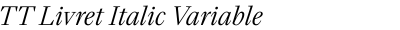 TT Livret Italic Variable